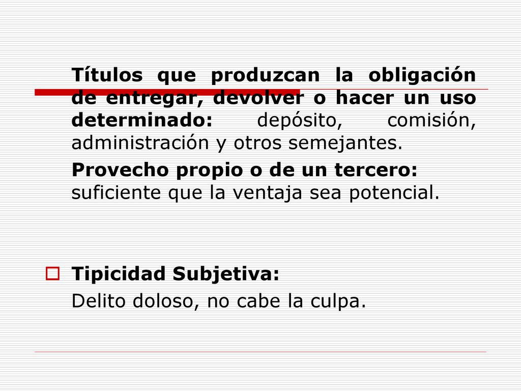 Títulos que produzcan la obligación de entregar, devolver o hacer un uso determinado: depósito, comisión, administración y otros semejantes.