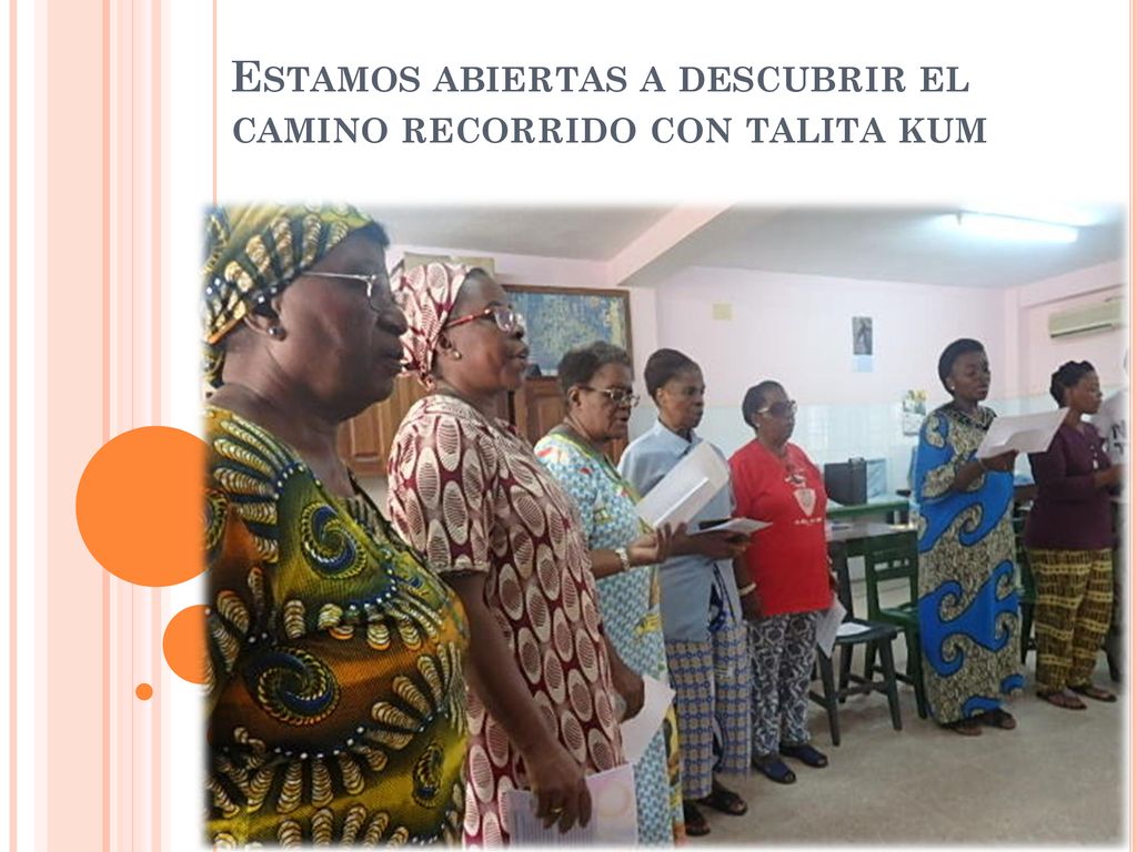 Estamos abiertas a descubrir el camino recorrido con talita kum
