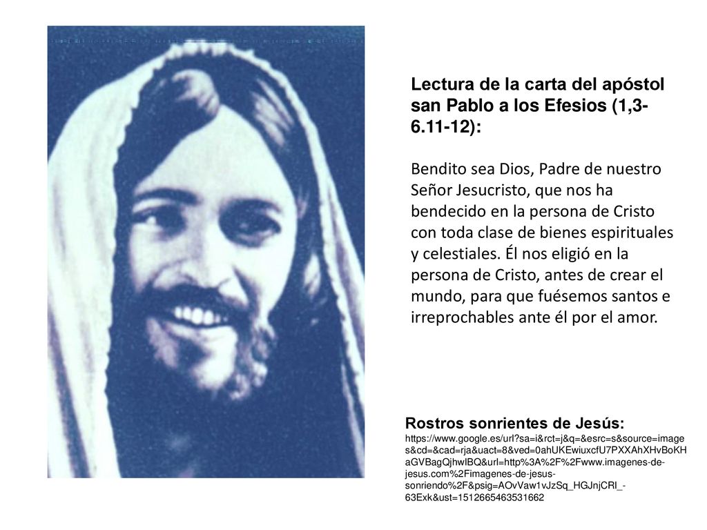 Lectura de la carta del apóstol san Pablo a los Efesios (1,3-6