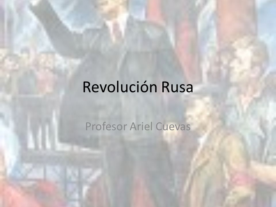 Revolución Rusa Profesor Ariel Cuevas