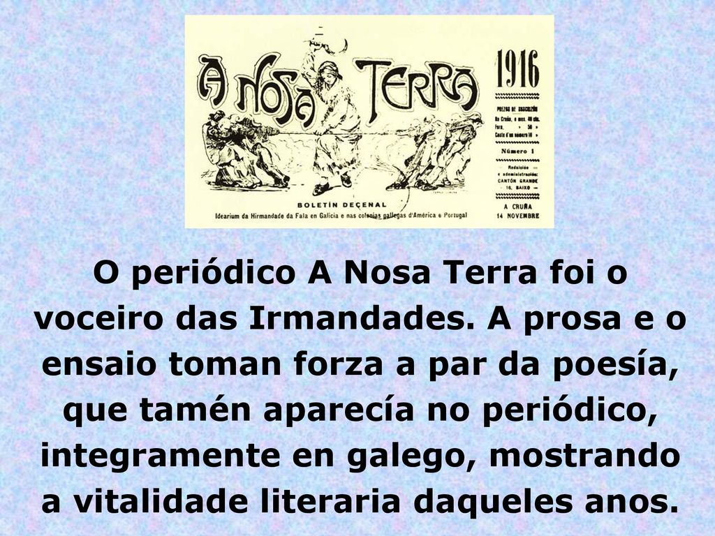 O periódico A Nosa Terra foi o voceiro das Irmandades