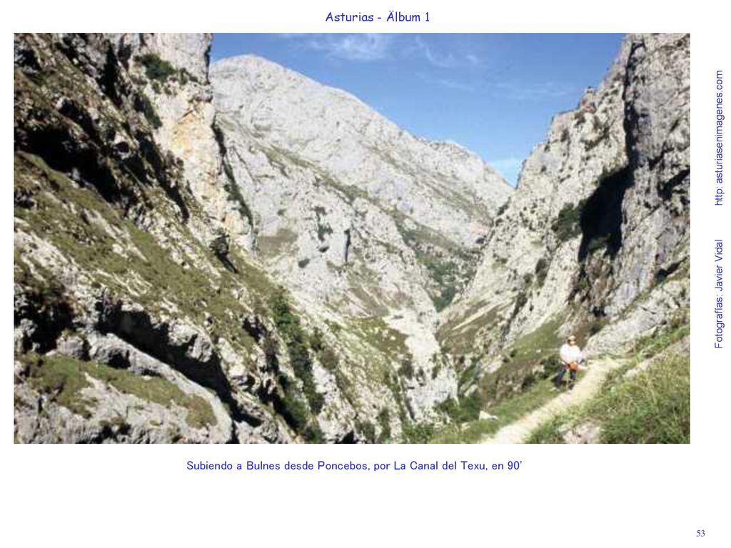 Subiendo a Bulnes desde Poncebos, por La Canal del Texu, en 90