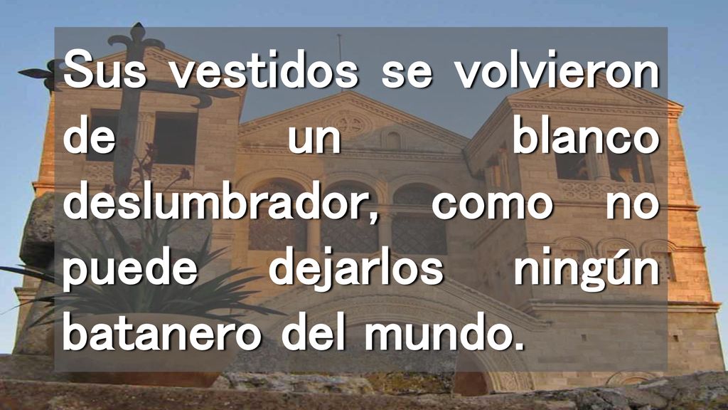 Sus vestidos se volvieron de un blanco deslumbrador, como no puede dejarlos ningún batanero del mundo.