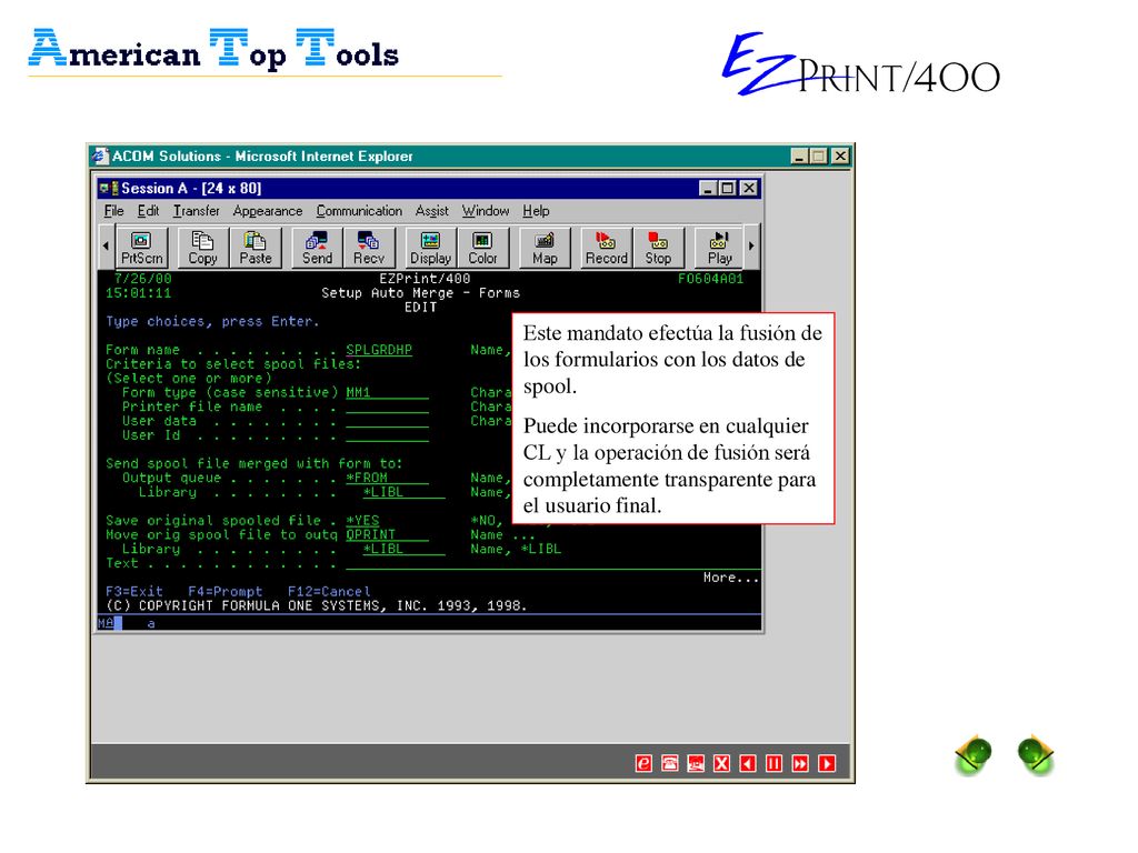 Este mandato efectúa la fusión de los formularios con los datos de spool.