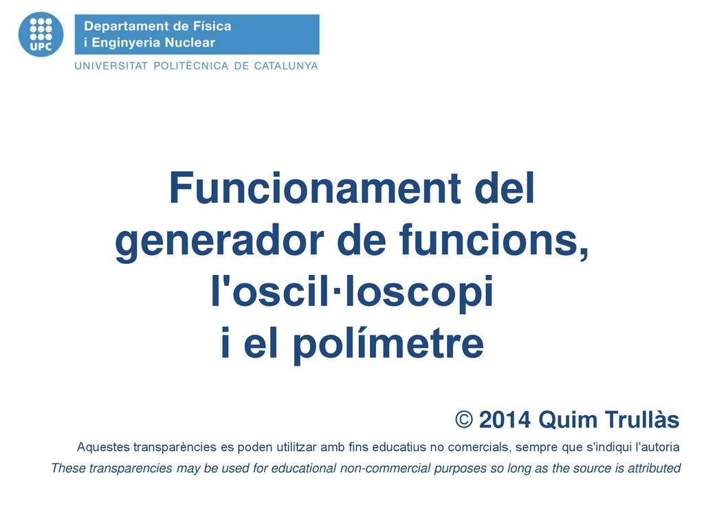 Funcionament del generador de funcions, l oscil·loscopi i el polímetre
