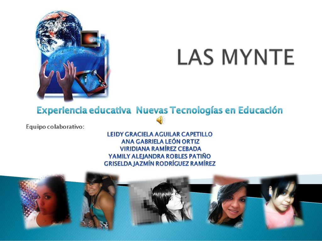 Buenos días compañeros de la experiencia educativa Nuevas Tecnologías en Educación a cargo de la doctora Gilda Catana López. El día de hoy expondremos el tema referente a las MYNTE, mejor conocidas como Multimedios y Nuevas Tecnologías en la Educación.
