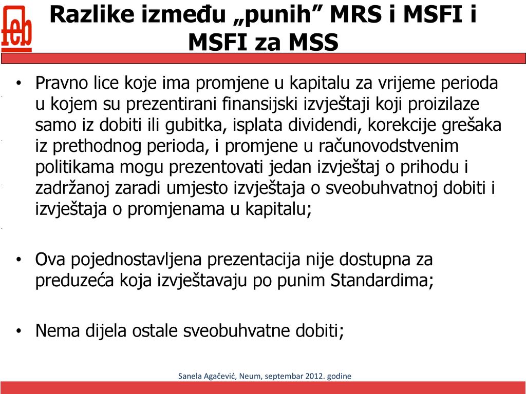 Razlike između „punih MRS i MSFI i MSFI za MSS
