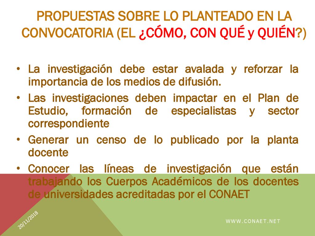PROPUESTAS SOBRE LO PLANTEADO EN LA CONVOCATORIA (EL ¿CÓMO, CON QUÉ y QUIÉN )