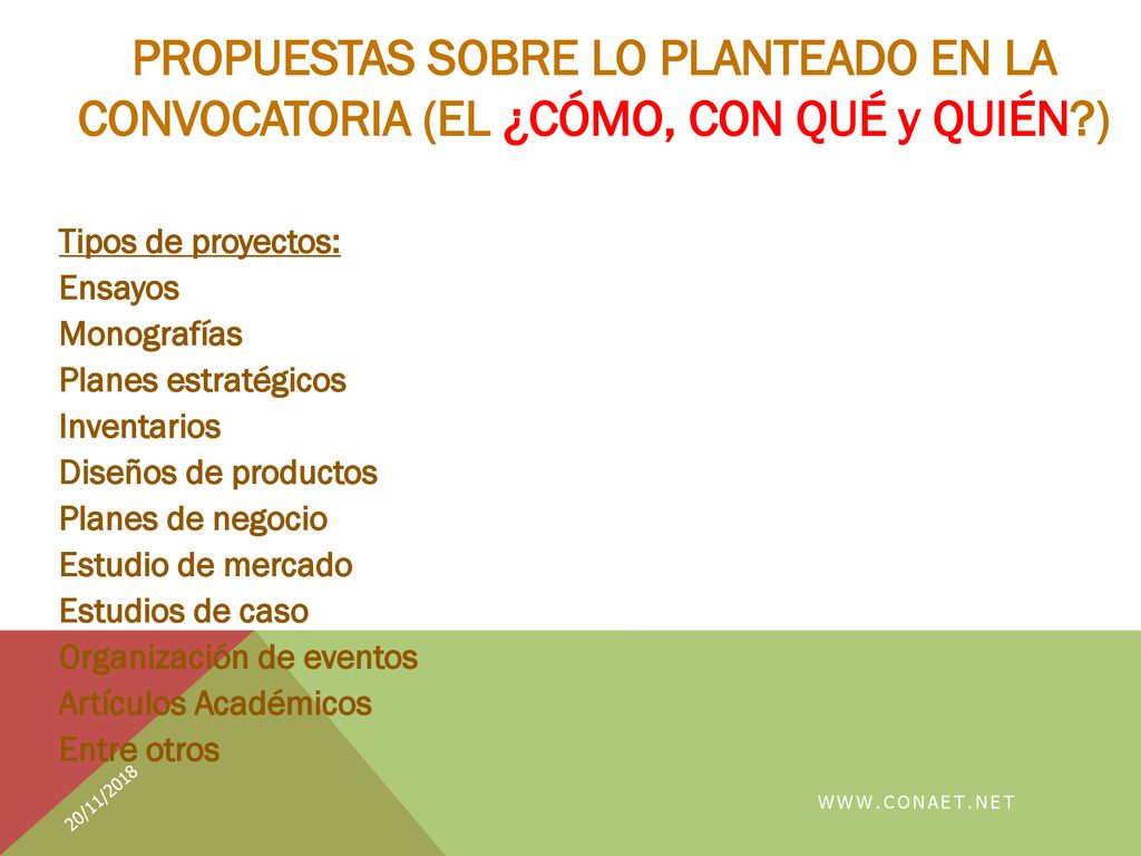PROPUESTAS SOBRE LO PLANTEADO EN LA CONVOCATORIA (EL ¿CÓMO, CON QUÉ y QUIÉN )