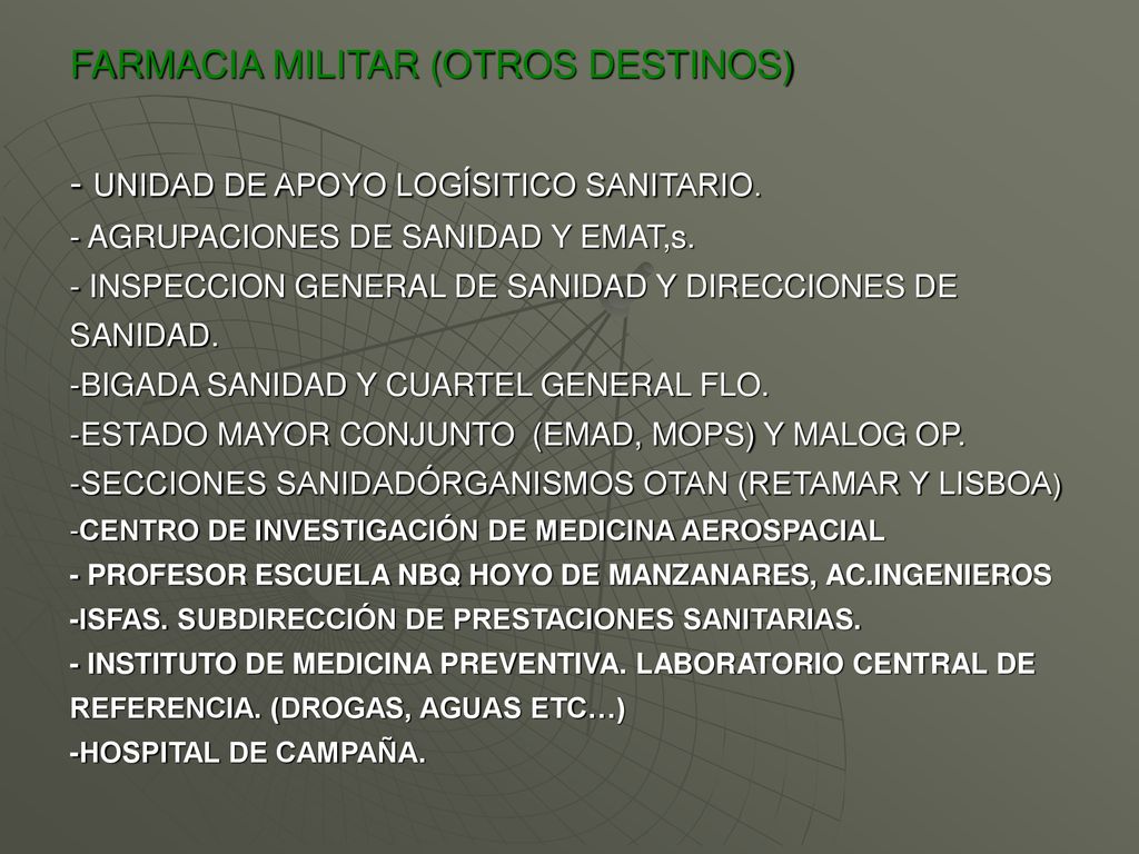 FARMACIA MILITAR (OTROS DESTINOS) - UNIDAD DE APOYO LOGÍSITICO SANITARIO.