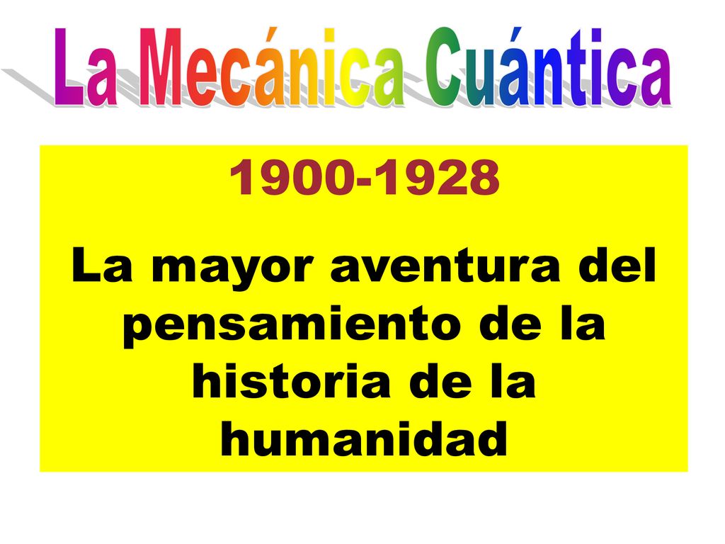 La mayor aventura del pensamiento de la historia de la humanidad