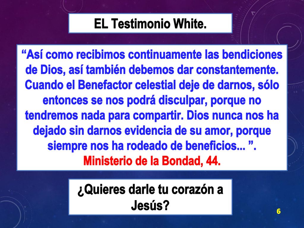 Ministerio de la Bondad, 44. ¿Quieres darle tu corazón a Jesús