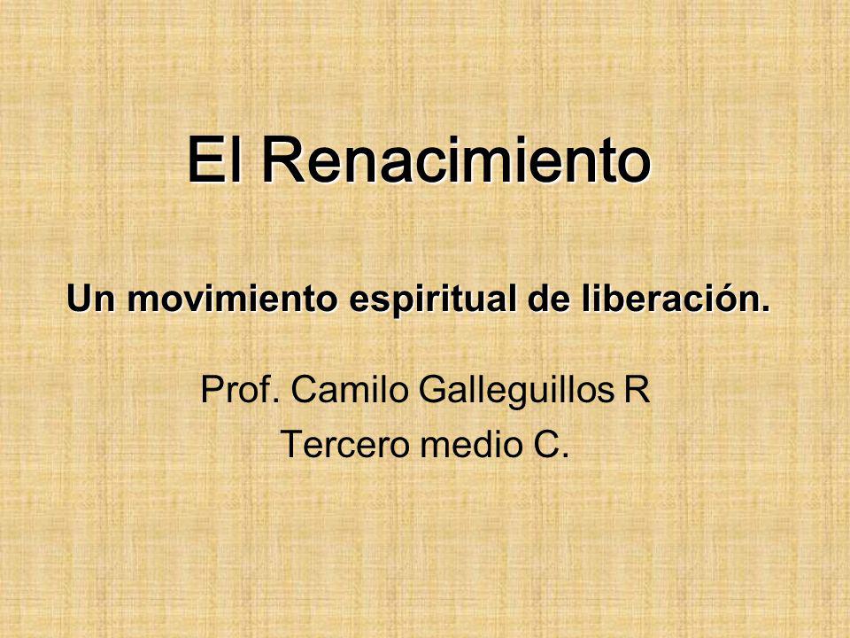 El Renacimiento Un movimiento espiritual de liberación.