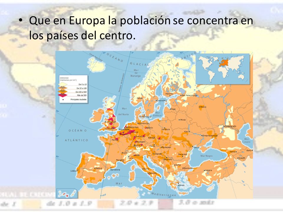 Que en Europa la población se concentra en los países del centro.