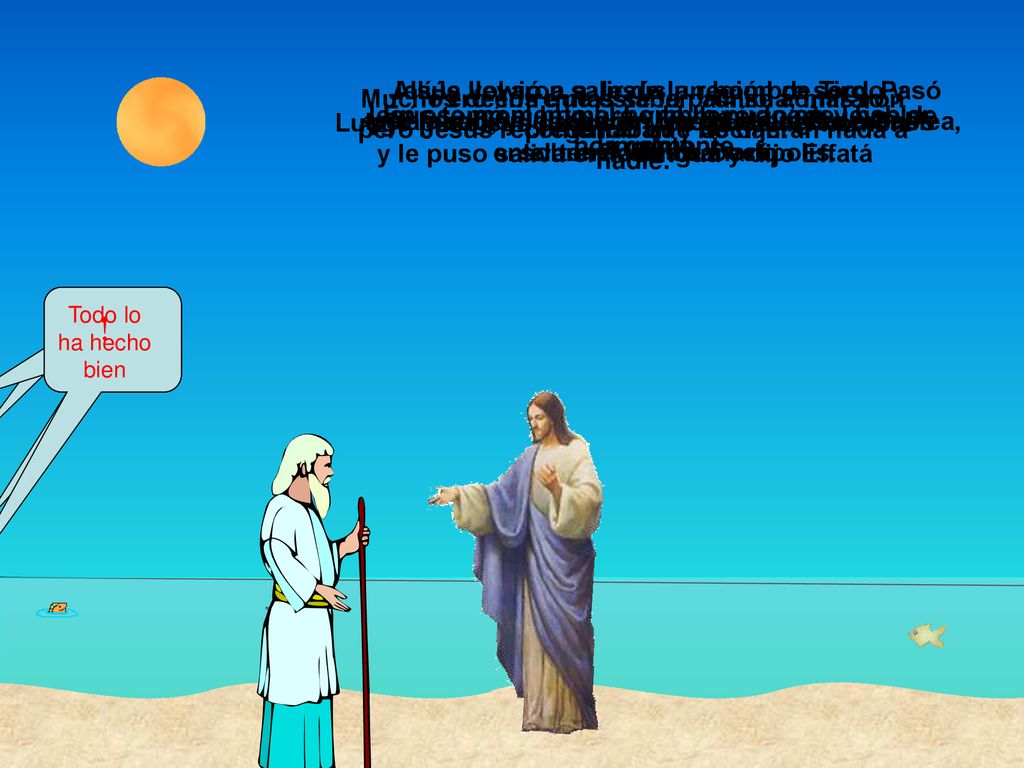 Allí le llevaron a Jesús un hombre sordo y tartamudo, y le rogaron que pusiera las manos sobre él para sanarlo