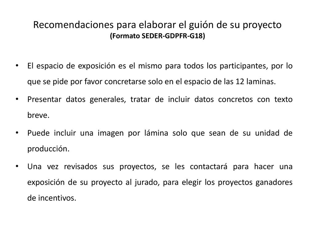 Recomendaciones para elaborar el guión de su proyecto (Formato SEDER-GDPFR-G18)