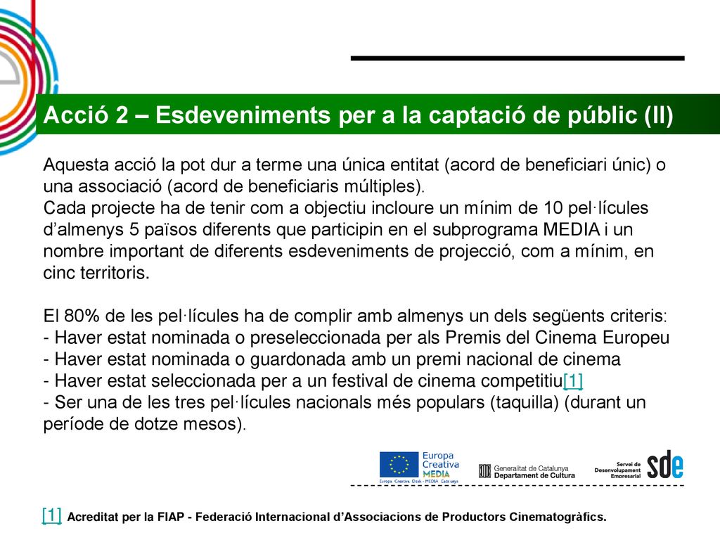 Acció 2 – Esdeveniments per a la captació de públic (II)