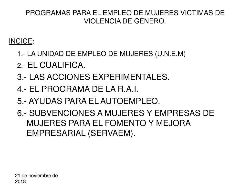 PROGRAMAS PARA EL EMPLEO DE MUJERES VICTIMAS DE VIOLENCIA DE GÉNERO.