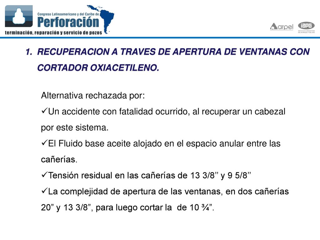 RECUPERACION A TRAVES DE APERTURA DE VENTANAS CON CORTADOR OXIACETILENO.