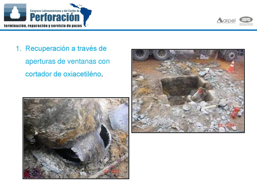 Recuperación a través de aperturas de ventanas con cortador de oxiacetiléno.