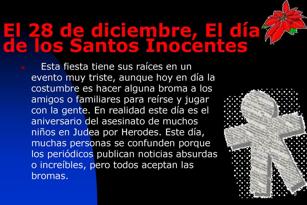 El 28 de diciembre, El día de los Santos Inocentes
