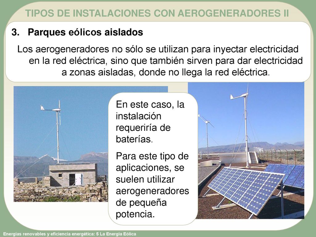 TIPOS DE INSTALACIONES CON AEROGENERADORES II