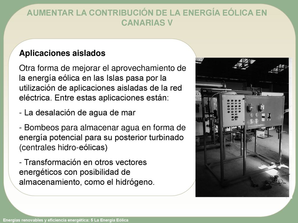 AUMENTAR LA CONTRIBUCIÓN DE LA ENERGÍA EÓLICA EN CANARIAS V