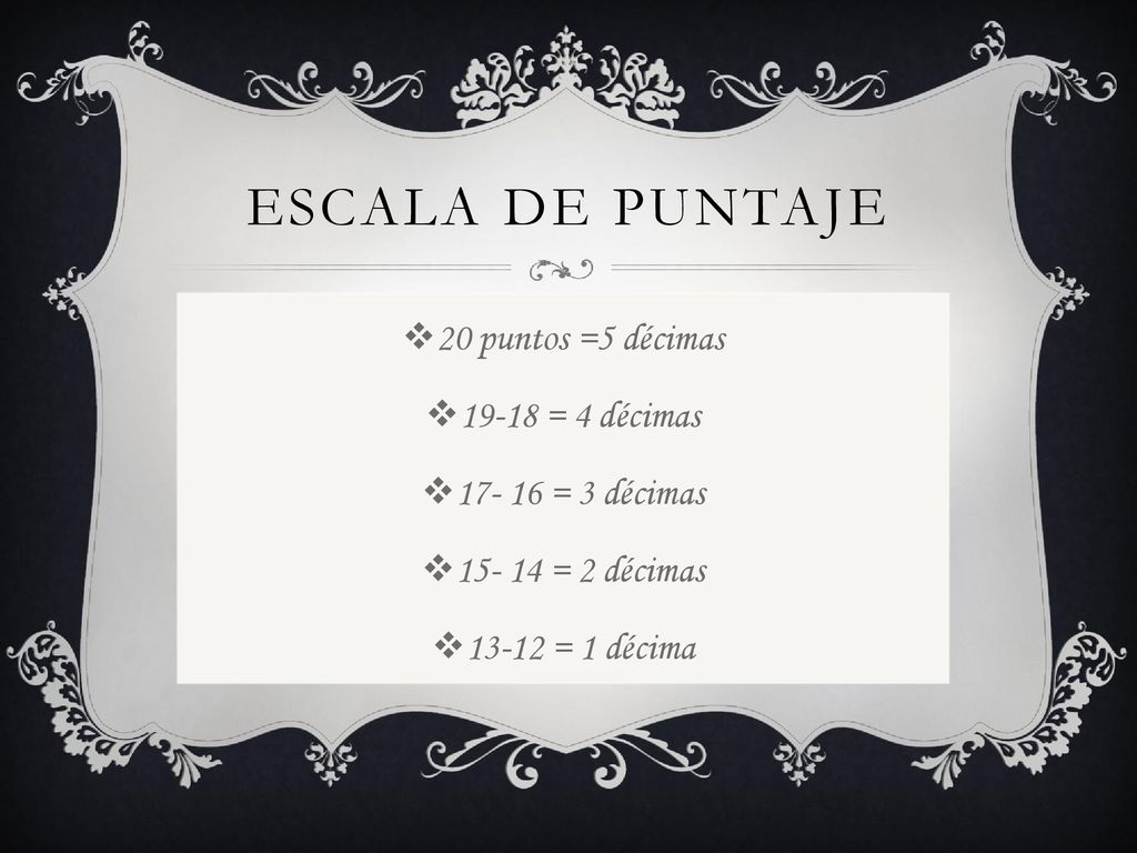 Escala de puntaje 20 puntos =5 décimas = 4 décimas
