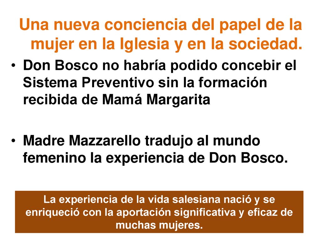 Una nueva conciencia del papel de la mujer en la Iglesia y en la sociedad.
