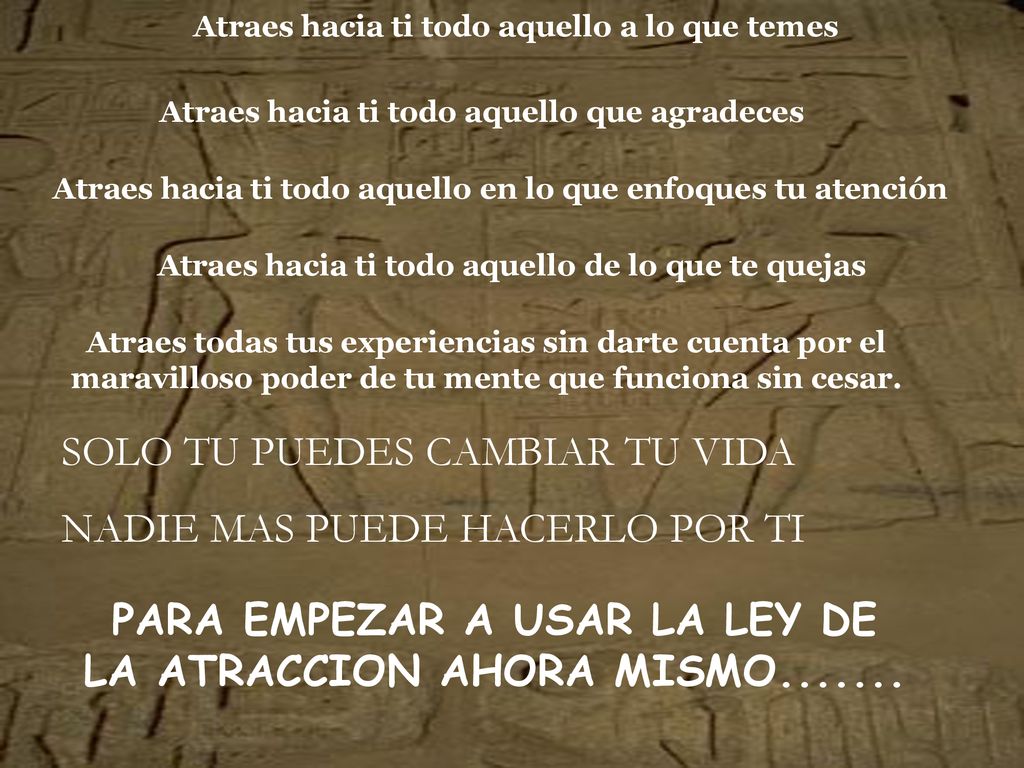 PARA EMPEZAR A USAR LA LEY DE LA ATRACCION AHORA MISMO