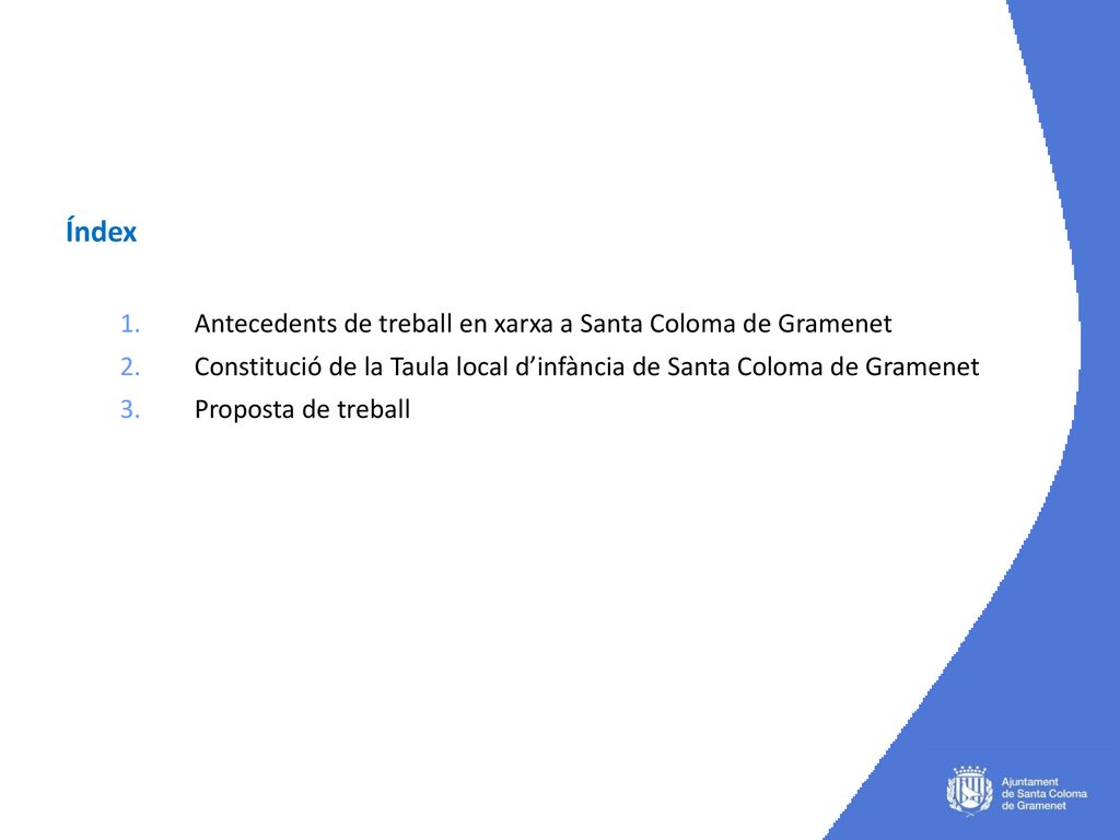Índex Antecedents de treball en xarxa a Santa Coloma de Gramenet