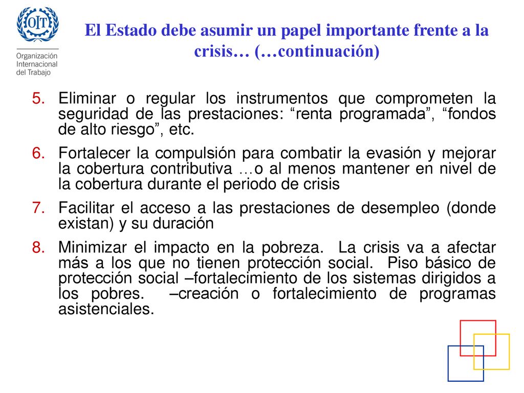 El Estado debe asumir un papel importante frente a la crisis… (…continuación)