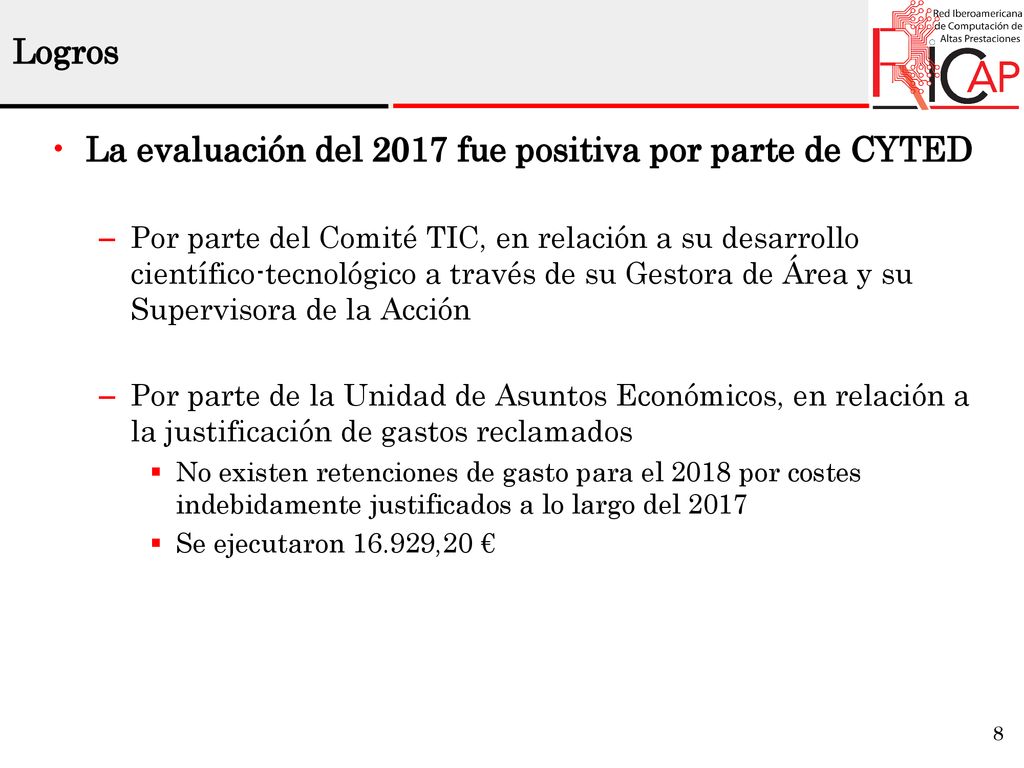 La evaluación del 2017 fue positiva por parte de CYTED