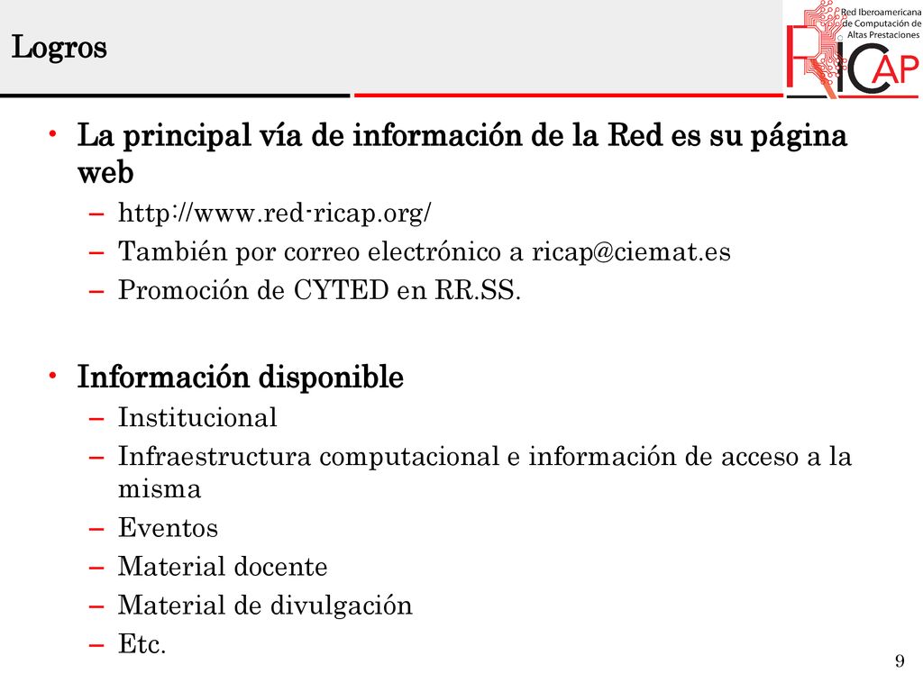 La principal vía de información de la Red es su página web