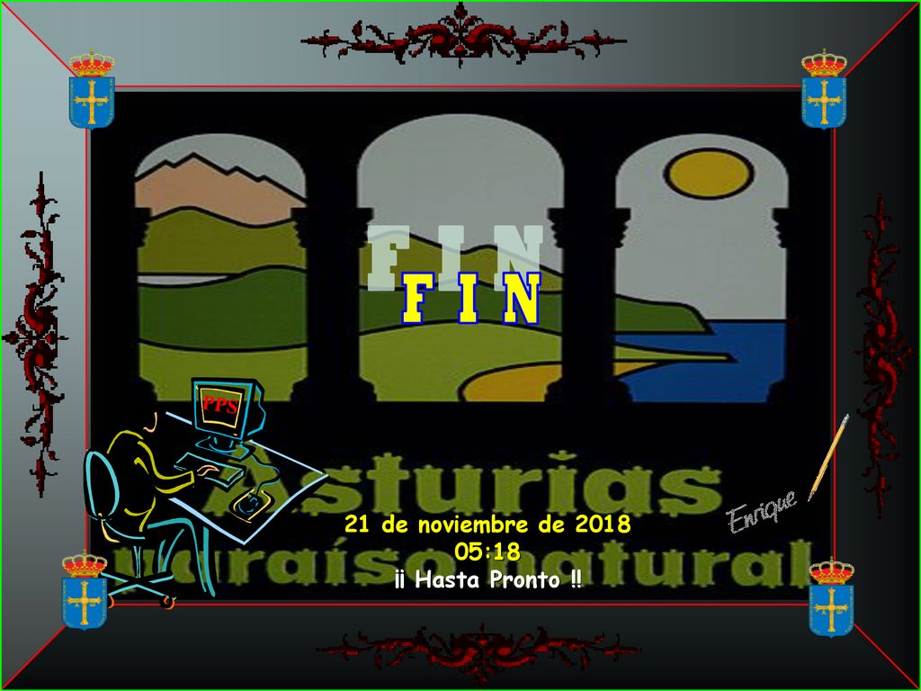 F I N PPS 21 de noviembre de :18 ¡¡ Hasta Pronto !! 10