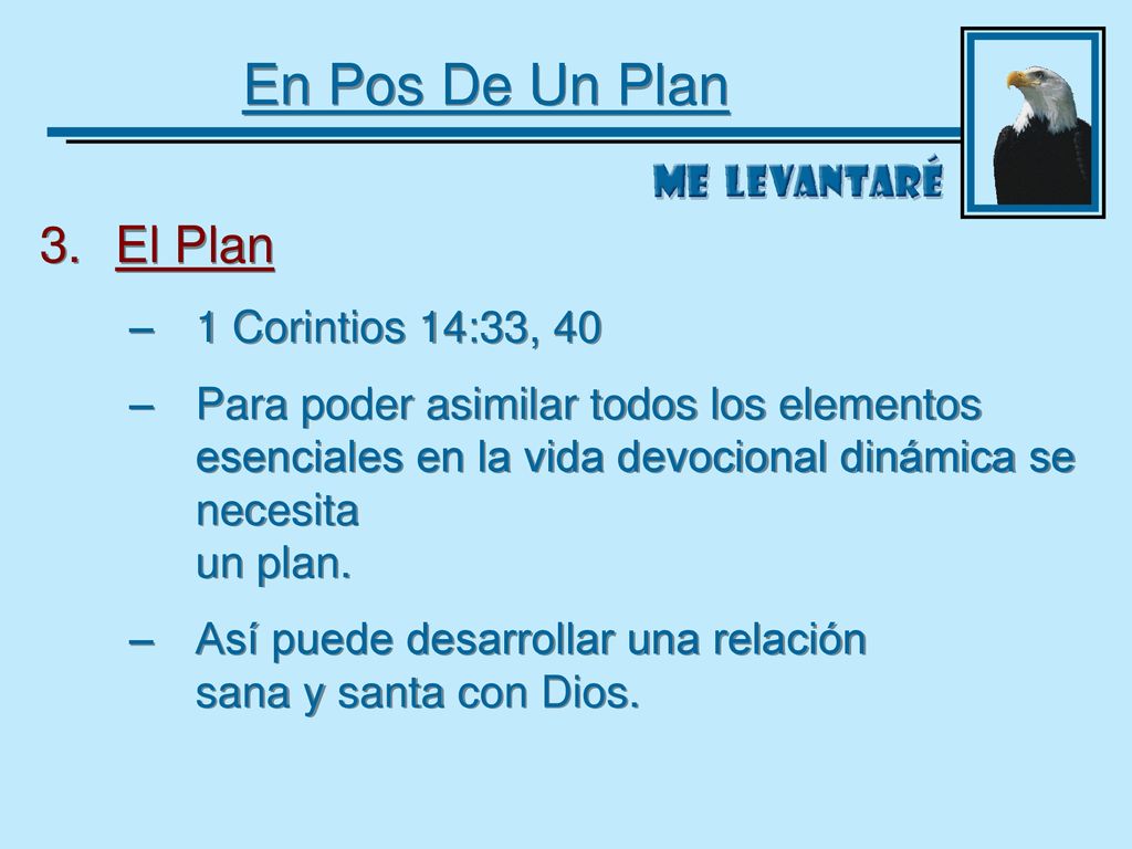 En Pos De Un Plan El Plan 1 Corintios 14:33, 40