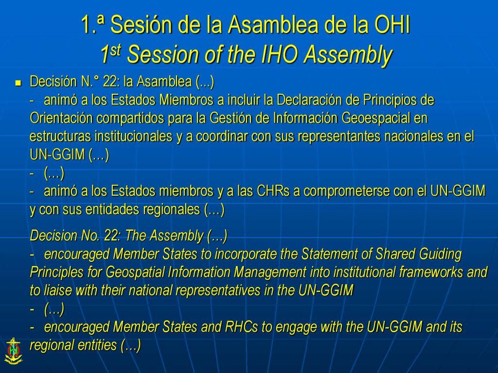 1.ª Sesión de la Asamblea de la OHI 1st Session of the IHO Assembly