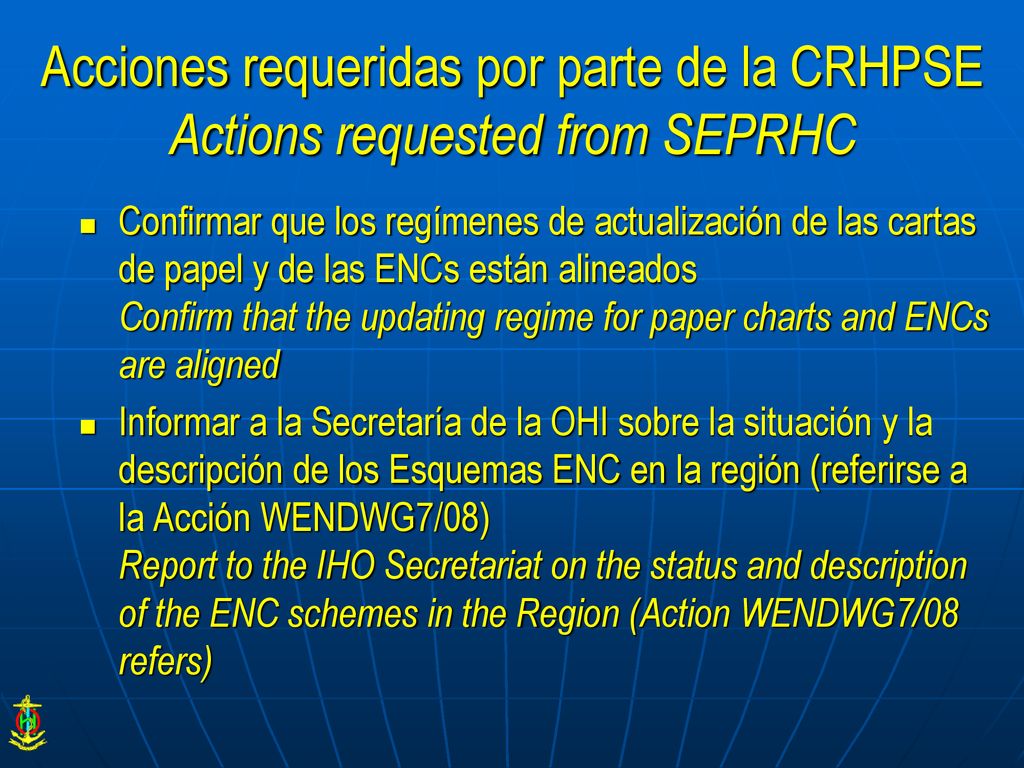 Acciones requeridas por parte de la CRHPSE Actions requested from SEPRHC