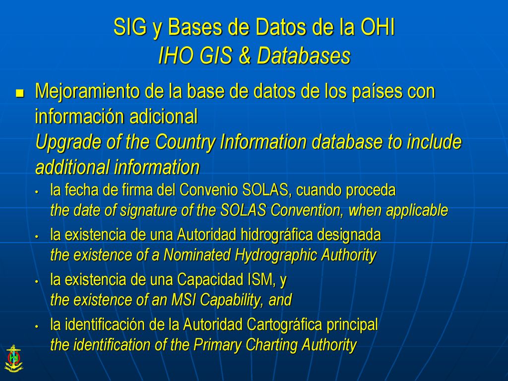 SIG y Bases de Datos de la OHI IHO GIS & Databases