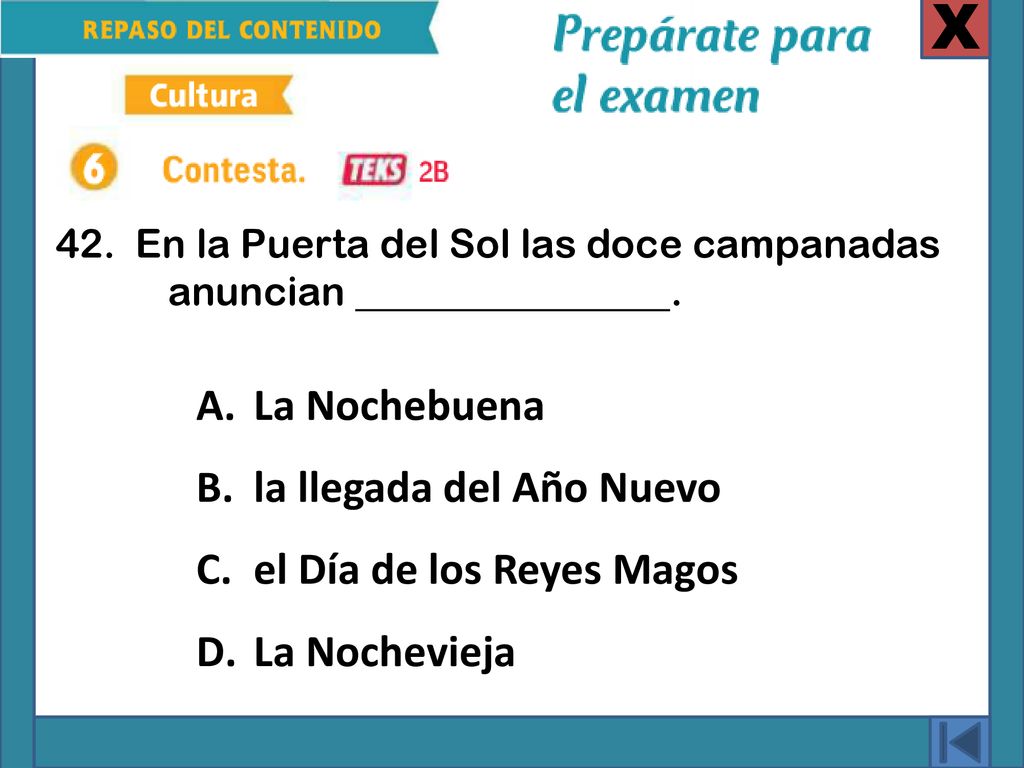 X La Nochebuena la llegada del Año Nuevo el Día de los Reyes Magos