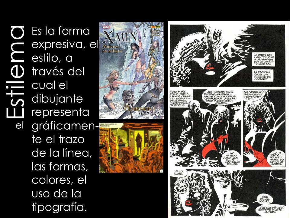 Es la forma expresiva, el estilo, a través del cual el dibujante representa gráficamen-te el trazo de la línea, las formas, colores, el uso de la tipografía.