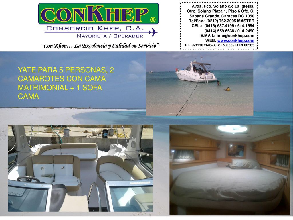 YATE PARA 5 PERSONAS, 2 CAMAROTES CON CAMA MATRIMONIAL + 1 SOFA CAMA