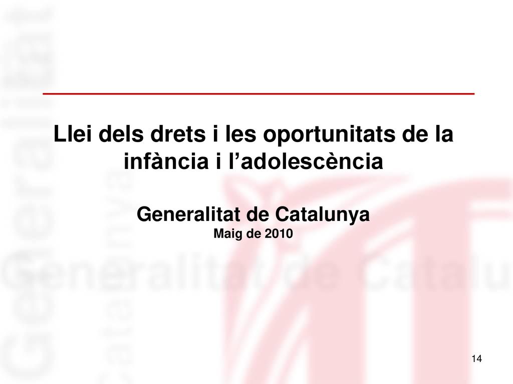 Llei dels drets i les oportunitats de la infància i l’adolescència