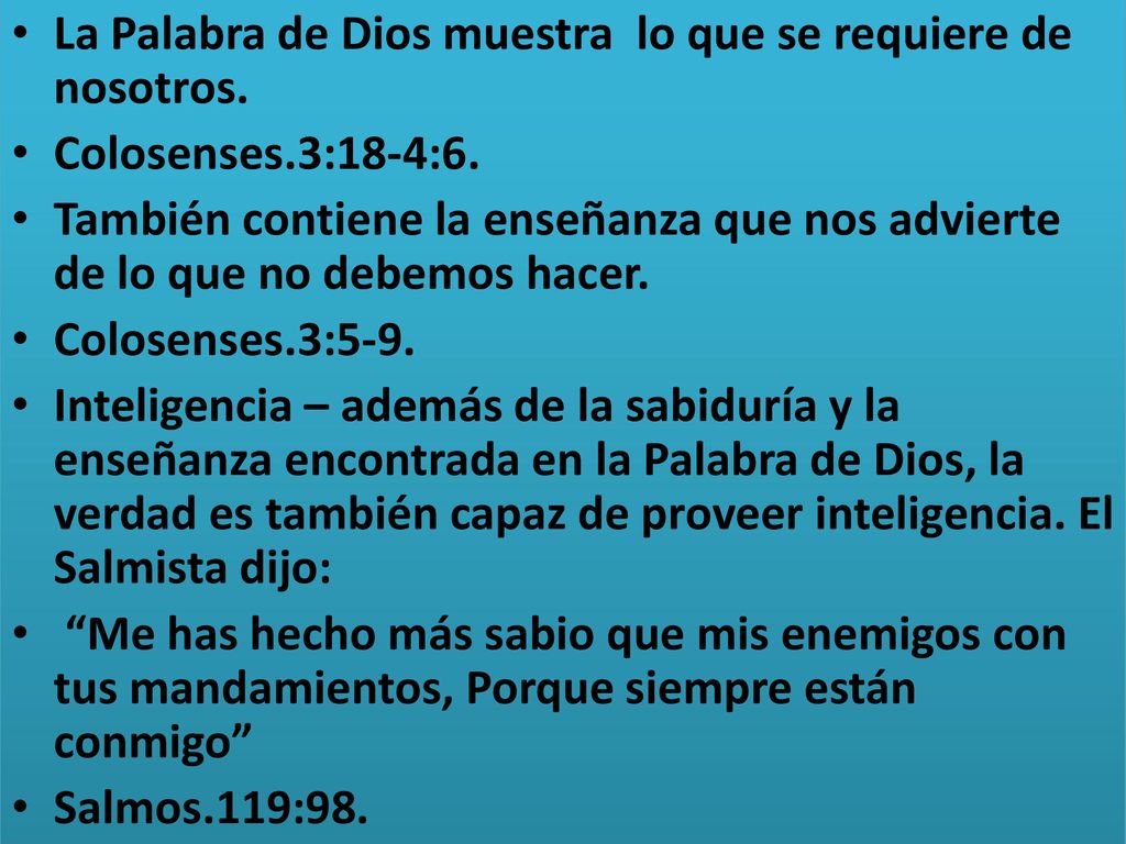 La Palabra de Dios muestra lo que se requiere de nosotros.