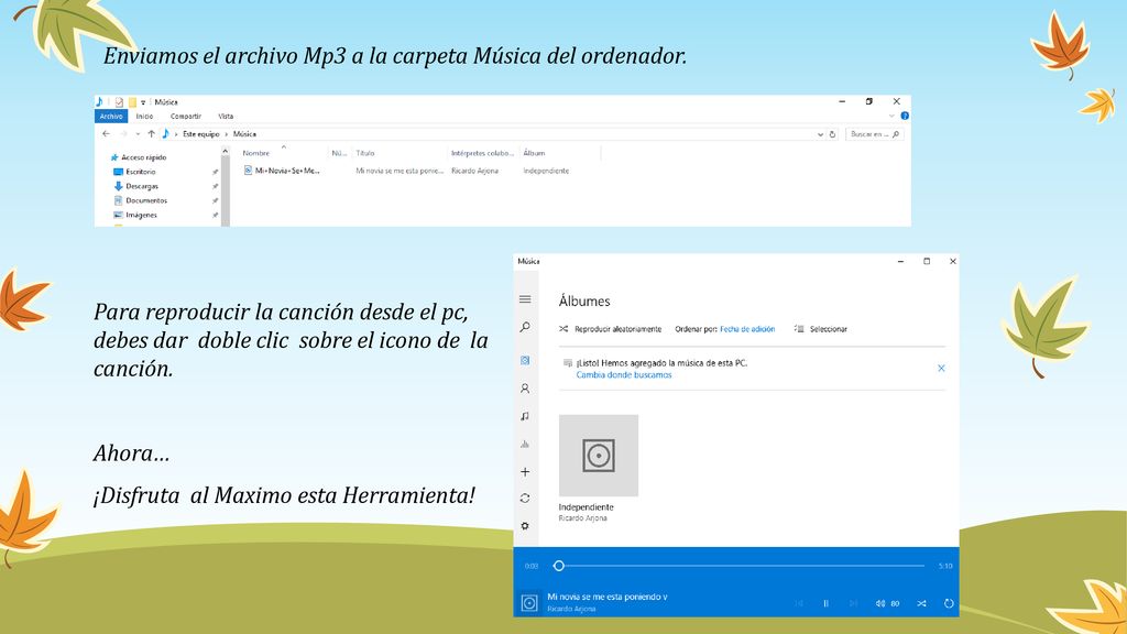 Enviamos el archivo Mp3 a la carpeta Música del ordenador.