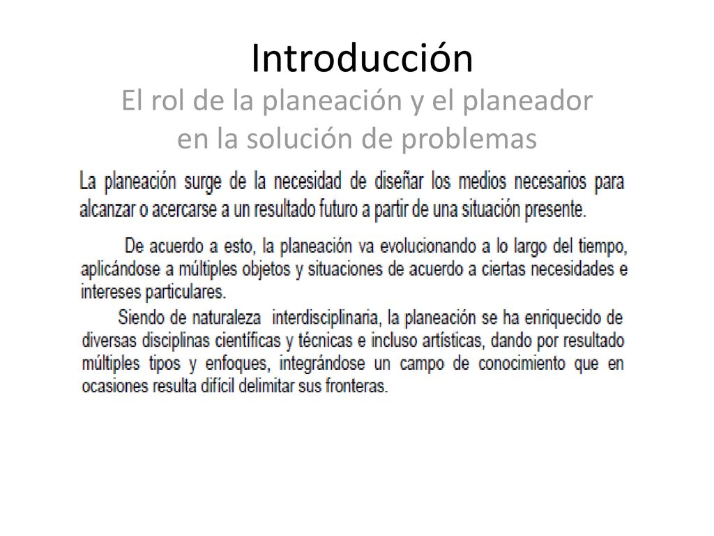 El rol de la planeación y el planeador en la solución de problemas