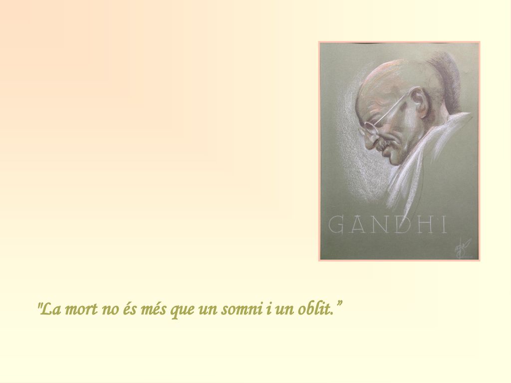 La mort no és més que un somni i un oblit.