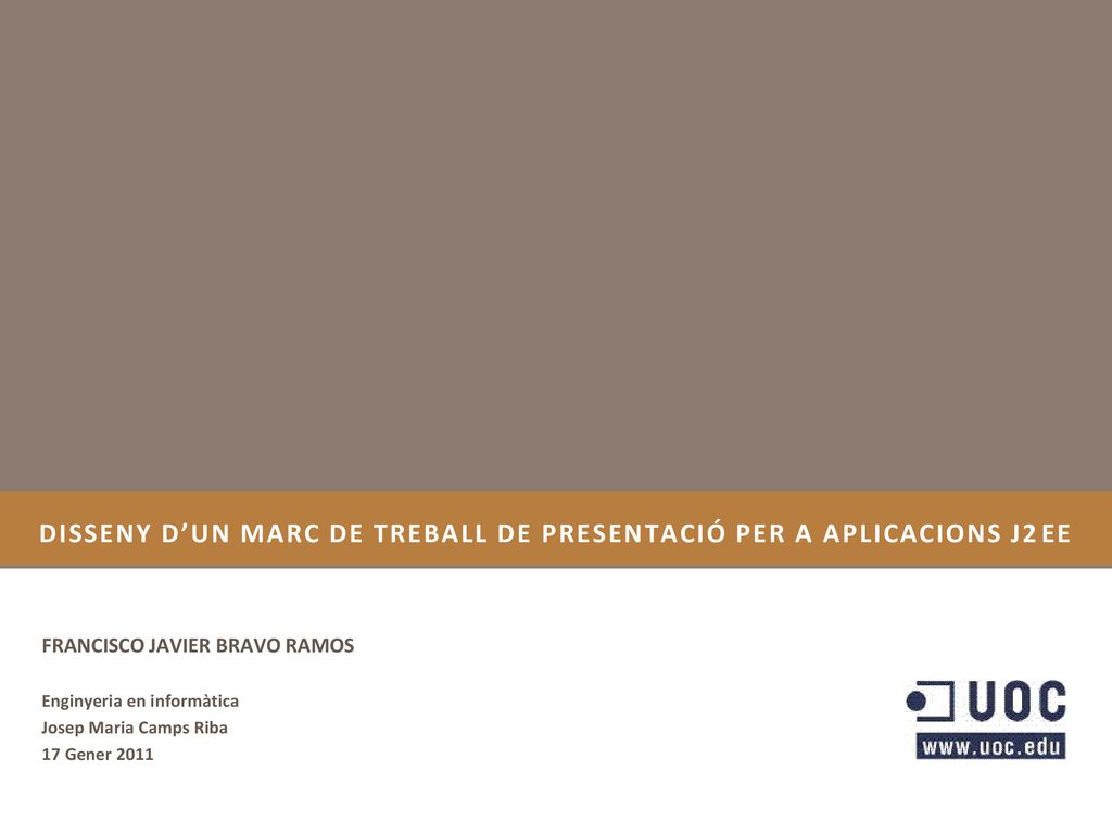 Disseny d’un marc de treball de presentació per a aplicacions J2EE