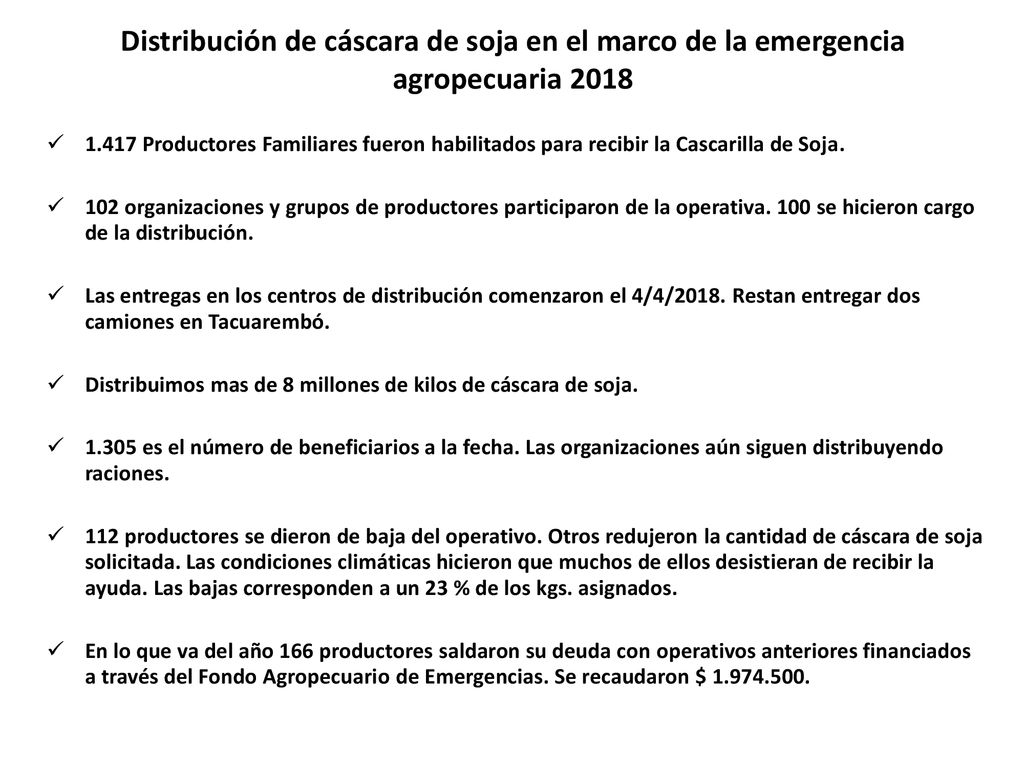 Distribución de cáscara de soja en el marco de la emergencia agropecuaria 2018