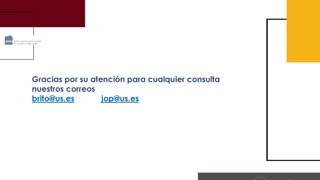 Gracias por su atención para cualquier consulta nuestros correos